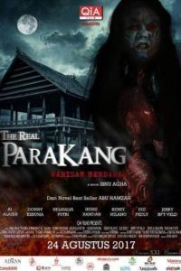 The Real Parakang: Warisan Berdarah (2017)
