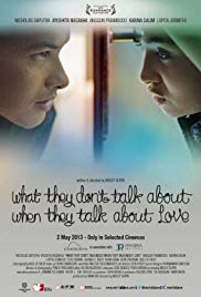 What They Don’t Talk About When They Talk About Love (2013)