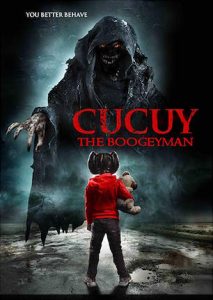 Cucuy: The Boogeyman (2018)