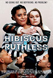 Hibiscus and Ruthless (2018)