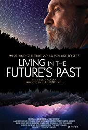 Living in the Future’s Past (2018)