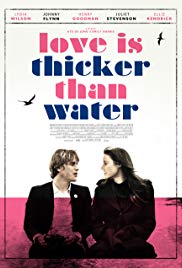 Love Is Thicker Than Water (2017)