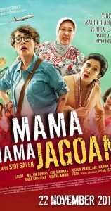 Mama Mama Jagoan (2018)