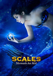 Scales: Mermaids Are Real (2017)