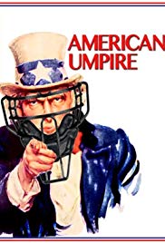 American Umpire (2016)