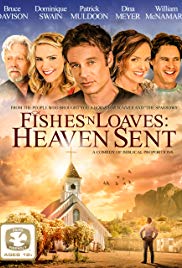 Fishes ‘n Loaves: Heaven Sent (2016)