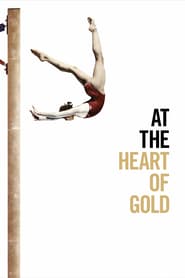 At the Heart of Gold: Inside the USA Gymnastics Scandal (2019)