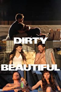 Dirty Beautiful (2015)