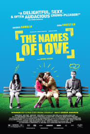 The Names of Love (2010)