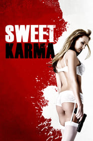 Sweet Karma (2010)
