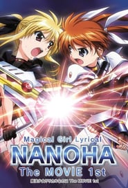Magical Girl Lyrical Nanoha the Movie 1st (2010)