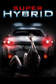Super Hybrid (2011)