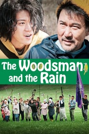 The Woodsman and the Rain (2011)