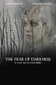 The Fear of Darkness (2015)