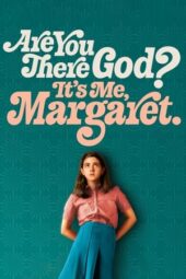 Are You There God? It’s Me, Margaret.(2023)