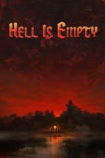 Hell is Empty (2022)